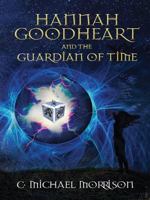 cover image of Hannah Goodheart and the Guardian of Time